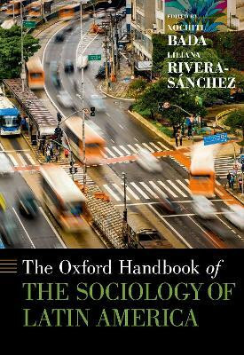 The Oxford Handbook of the Sociology of Latin America(English, Hardcover, unknown)