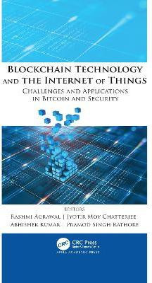 Blockchain Technology and the Internet of Things(English, Paperback, unknown)