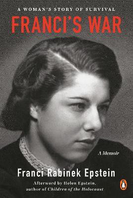 Franci's War(English, Paperback, Epstein Franci Rabinek)