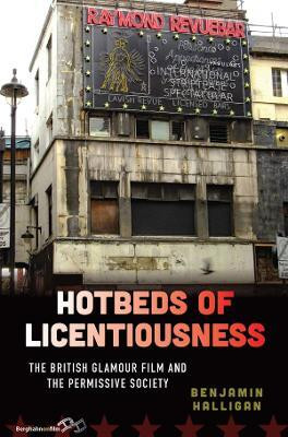 Hotbeds of Licentiousness(English, Electronic book text, Halligan Benjamin)