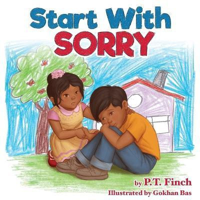 Start With Sorry(English, Paperback, Finch P T)
