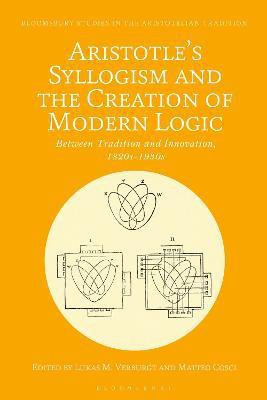 Aristotle's Syllogism and the Creation of Modern Logic(English, Hardcover, unknown)
