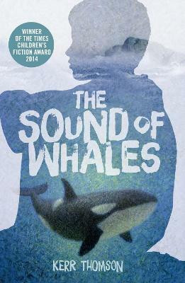 The Sound of Whales(English, Electronic book text, Thomson Kerr)