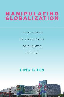 Manipulating Globalization(English, Electronic book text, Chen Ling)