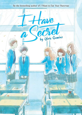 I Have a Secret (Light Novel)(Paperback, Yoru Sumino)