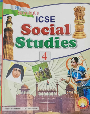 ICSE SOCIAL STUDIES CLASS 4(kolkata, GURUKULS)