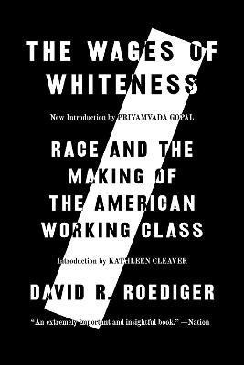 The Wages of Whiteness(English, Paperback, Roediger David R)