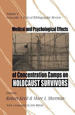Medical and Psychological Effects of Concentration Camps on Holocaust Survivors(English, Hardcover, unknown)