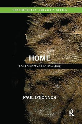 Home: The Foundations of Belonging(English, Paperback, O'Connor Paul)