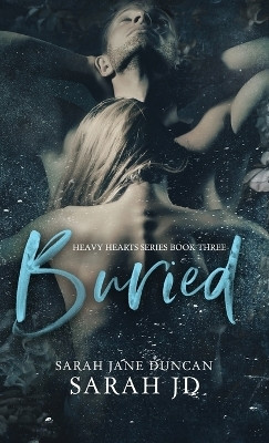 Buried(English, Hardcover, Duncan Sarah Jane)