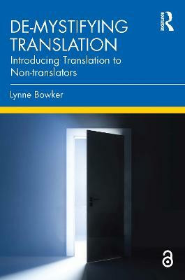 De-mystifying Translation(English, Paperback, Bowker Lynne)