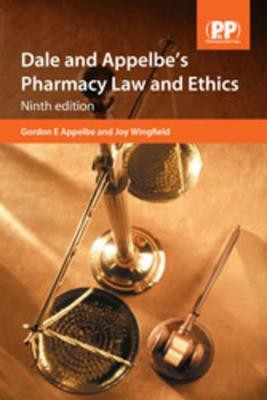 Dale and Appelbe's Pharmacy Law and Ethics(English, Paperback, Appelbe Gordon E. Dr)