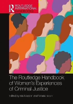 The Routledge Handbook of Women's Experiences of Criminal Justice(English, Paperback, unknown)