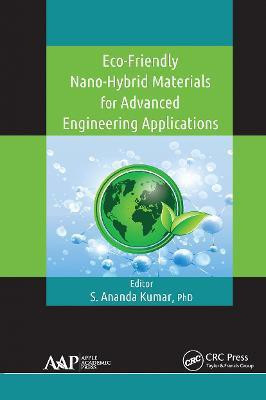 Eco-Friendly Nano-Hybrid Materials for Advanced Engineering Applications(English, Paperback, unknown)