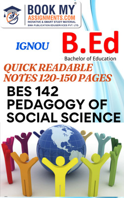 IGNOU BES 142 Pedagogy of Social Science Quick Readable Notes Book For Ignou Student In Hindi(Paperback, BMA Publication)
