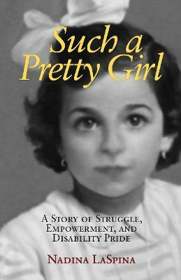 Such a Pretty Girl(English, Hardcover, LaSpina Nadina)