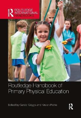 Routledge Handbook of Primary Physical Education(English, Paperback, unknown)