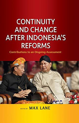 Continuity and Change after Indonesia's Reforms(Paperback, Lane)