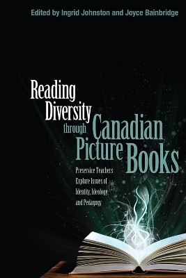 Reading Diversity through Canadian Picture Books(English, Electronic book text, unknown)