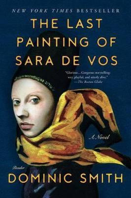 The Last Painting of Sara De Vos(English, Paperback, Smith Dominic)