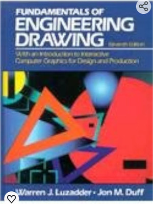 Fundamentals of Engineering Drawing, The: With an Introduction to Interactive Com(Paperback, Warren J. Luzadde)