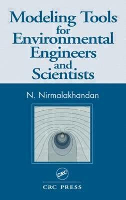 Modeling Tools for Environmental Engineers and Scientists(English, Hardcover, Khandan Nirmala)