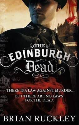 The Edinburgh Dead(English, Electronic book text, Ruckley Brian)