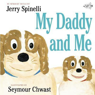 My Daddy and Me(English, Paperback, Spinelli Jerry)