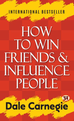 World's Most Worth Book To Improve Public Speaking & Communication Skills | How to Win Friends and Influence People by Dale Carnegie- PB(Paperback, Dale Carnegie)