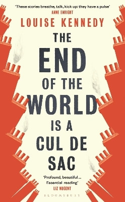 The End of the World is a Cul de Sac(English, Paperback, Kennedy Louise)