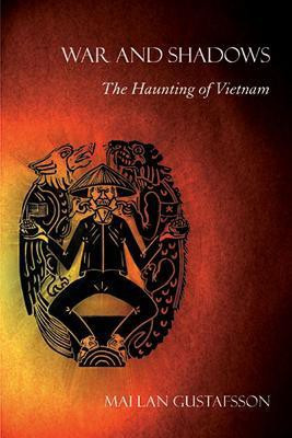 War and Shadows(English, Paperback, Gustafsson Mai Lan)