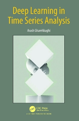 Deep Learning in Time Series Analysis(English, Paperback, Gharehbaghi Arash)