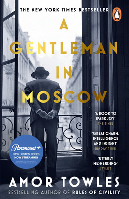 A Gentleman in Moscow(English, Paperback, Towles Amor)