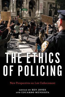 The Ethics of Policing(English, Electronic book text, unknown)