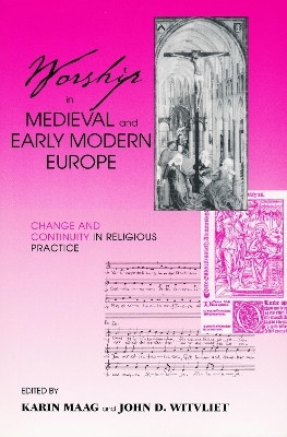 Worship in Medieval and Early Modern Europe(English, Paperback, unknown)