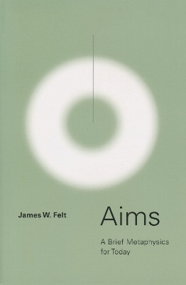 Aims(English, Electronic book text, Felt James W.)