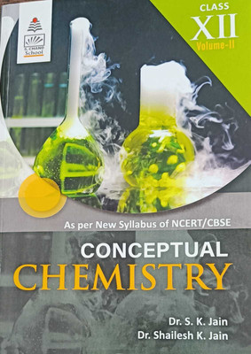 Conceptual Chemistry Vol 2 for Class 12(English, Hardcover, unknown)