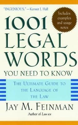 1001 Legal Words You Need to Know  - The Ultimate Guide to the Language of the Law(English, Paperback, unknown)