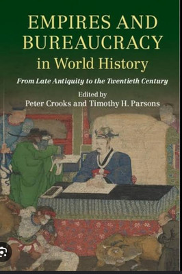Empires and Bureaucracy in World History(English, Electronic book text, unknown)