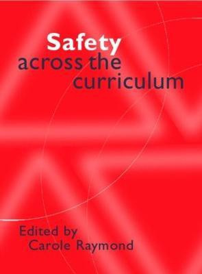 Safety Across the Curriculum(English, Paperback, unknown)