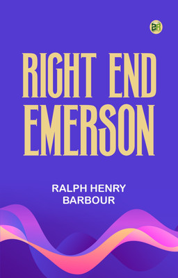 Right End Emerson(Paperback, Ralph Henry Barbour)