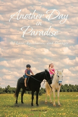 Another Day in Paradise(English, Paperback, Blue Samantha)