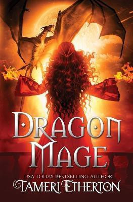 Dragon Mage(English, Paperback, Etherton Tameri)