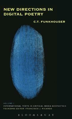 New Directions in Digital Poetry(English, Hardcover, Funkhouser C.T.)