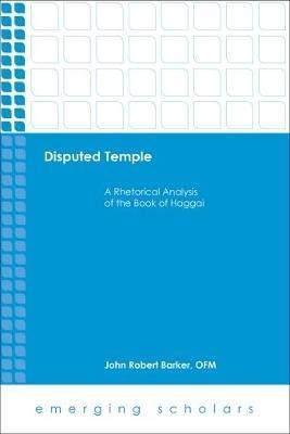 Disputed Temple(English, Hardcover, Barker John Robert, OFM)