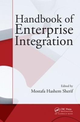 Handbook of Enterprise Integration(English, Hardcover, Sherif Mostafa Hashem)