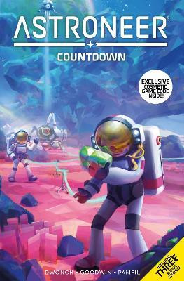 Astroneer: Countdown Vol.1(English, Paperback, Dwonch Dave)