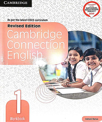 Cambridge Connection English Revised Edition Workbook 1(Paperback, Indrani Barua)
