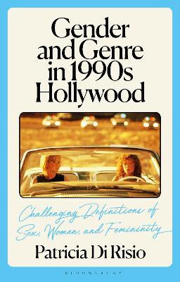Gender and Genre in 1990s Hollywood(English, Hardcover, Risio Patricia Di)