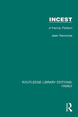 Incest(English, Paperback, Renvoize Jean)